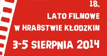 18. Lato Filmowe w Hrabstwie Kłodzkim