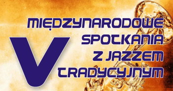 V Międzynarodowe Spotkania z Jazzem Tradycyjnym