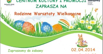 Rodzinne Warsztaty Wielkanocne