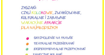 Zyg Zaki – wakacyjne atrakcje dla najmłodszych!