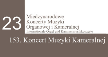 153. Koncert Muzyki Kameralnej