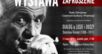 Wystawa: Dialog o losie i duszy. Stanisław Vincenz
