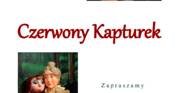 Czerwony Kapturek – spektakl dla najmłodszych