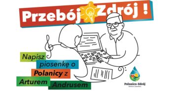 Przebój Zdrój! Napisz piosenkę o Polanicy z Arturem Andrusem!